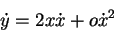 \begin{displaymath}
\dot y = 2x\dot x +o\dot x^2
\end{displaymath}