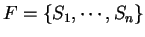 $F=\{S_1,\cdots ,S_n\}$