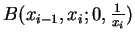 $B(x_{i-1},x_i;0,{1\over x_i})$