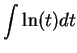 $\displaystyle \int \ln(t) dt$