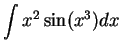 $\displaystyle {\int x^2\sin (x^3)dx}$