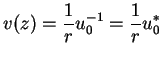 $\displaystyle {v(z)={1\over r}u_0^{-1}={1\over r}u_0^*}$